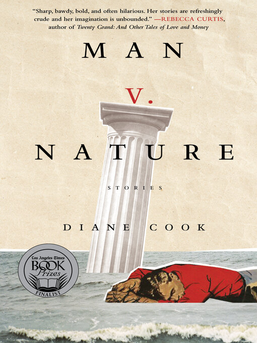 Title details for Man V. Nature by Diane Cook - Available